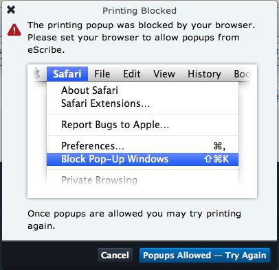 Allowing Popups in Apple Safari The Printing Blocked dialog box (Figure 1) opens when Apple Safari is set to block popups. Popups must be allowed to print from escribe.