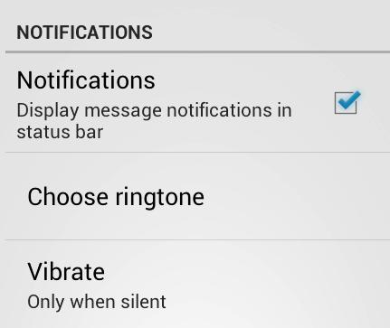 ENABLE OR DISABLE MESSAGE NOTIFICATIONS You can choose whether a notification is displayed in the Status bar whenever you receive a new message or not.