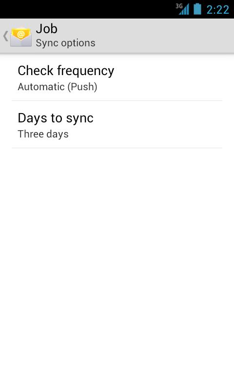 MANAGE SYNC SETTINGS FOR INDIVIDUAL FOLDERS You can adjust sync settings for the individual folders in the Email app.