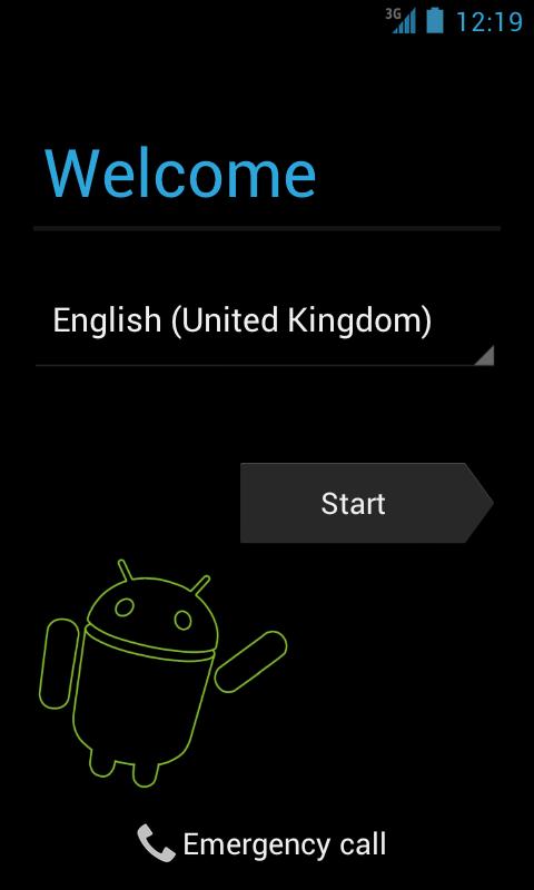 2.2 SET UP YOUR PHONE FOR THE FIRST TIME STEP-BY-STEP ONSCREEN INSTRUCTIONS When you turn on your phone for the first time, you will see a welcome screen - select your language, and touch Start.