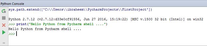 Alos you can run Python shell through
