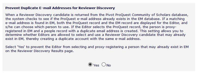 Reviewer Discovery Configuration In Policy Manager, Registration Policies, Set Duplicate E-mail Address Policy.