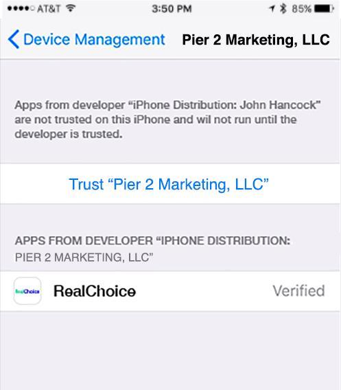 8. Click Trust Pier 2 Marketing, LLC Note: Trusting Pier 2 Marketing on your phone only allows the RealChoice Benefits app from