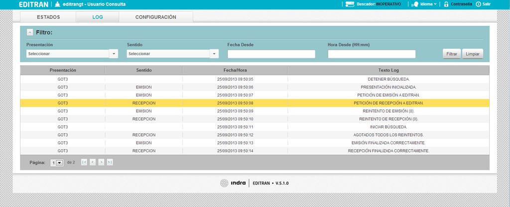 6.EDITRAN/GT log 6. EDITRAN/GT log EDITRAN/GT shows all the operations performed in a log page, so that they can be monitored.