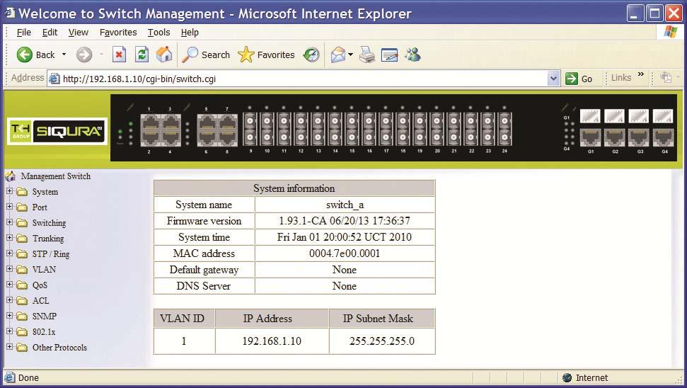 Understanding the Browser Interface The web browser interface provides groups of point-and-click buttons at the left field of the screen for configuring and managing the switch.