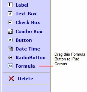 After putting Formula control on ipad canvas area, Set formula from the right side FormulaField Control Properties. First on this button and you will get Formula Dialog.