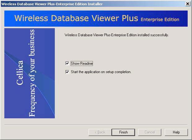 Figure 4: Finish Setup After successful installation of the software on Personal Computer, installation location path will have Corporate Wireless Database Viewer Plus folder, which contains server