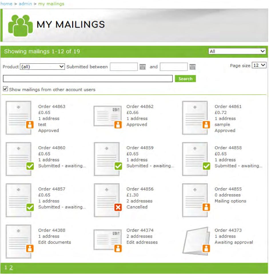 Click on the mailing icon to continue editing an order or to view details of a mailing that has already been submitted.