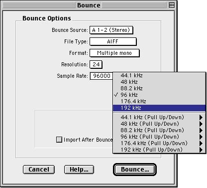 Bounce to Disk Bounce to Disk now supports bouncing at high definition sample rates. Supported destination sample rates include 44.1, 48, 88.2, 96, 176.4, and 192 khz.