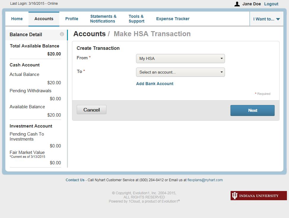 UPDATED: HOW TO REQUEST A DISTRIBUTION OR CONTRIBUTION 1. On the Home page, the HSA buttons changed to one button: Make HSA Transaction.