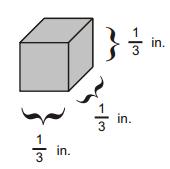 the structure? 3. How many cubes with an edge length of 1/3 of an inch would it take to make a cube with a volume of one cubic inch? 4.