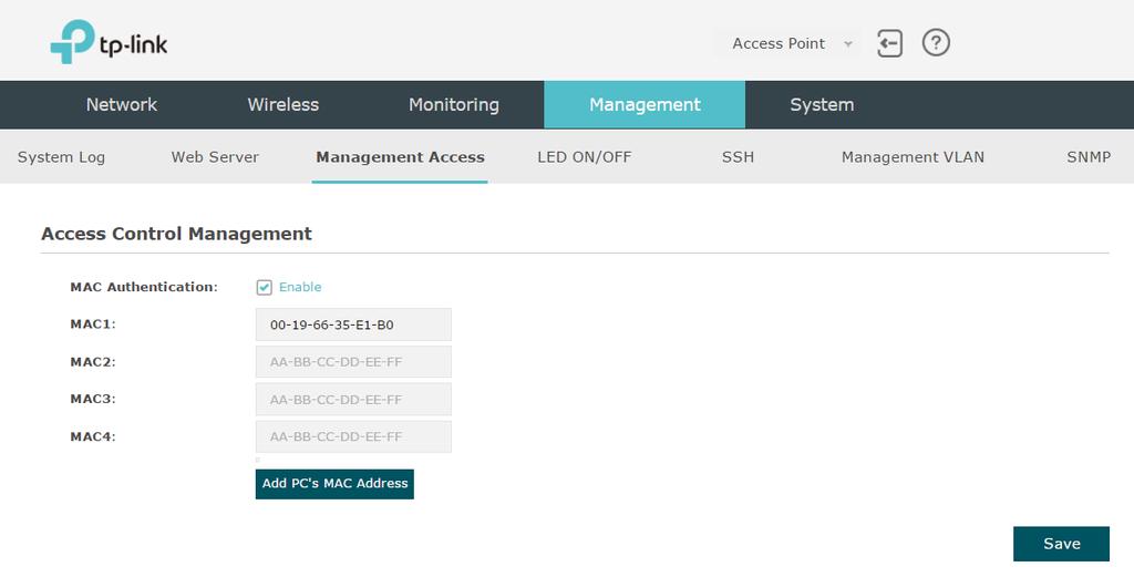Configure Management Access 3 Configure Management Access By default, all hosts in the LAN can log in to the management web page of the EAP with the correct username and password.