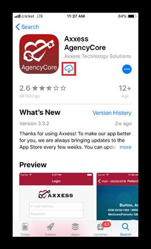 4 Search for Axxess AgencyCore. The app is red and says AgencyCore at the bottom of the Axxess logo (heart & key).