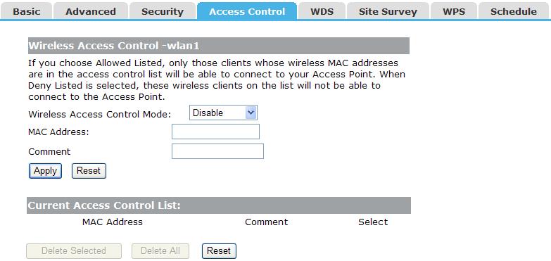 4.3.4 Access Control The Wireless MAC Address Filtering feature allows you to control wireless stations accessing the router, which depend on the station s MAC addresses.