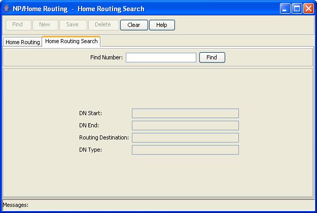 Chapter 5 Home Routing Search tab Here is an example Home Routing Search tab in the NP/Home Routing screen.