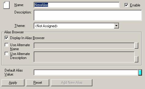 Figure 58. Setting the Properties for the New Global Alias 3. In the Name field, type a name for the new alias. 4.