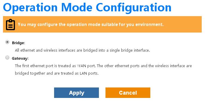 also can set the operation mode to bridge.