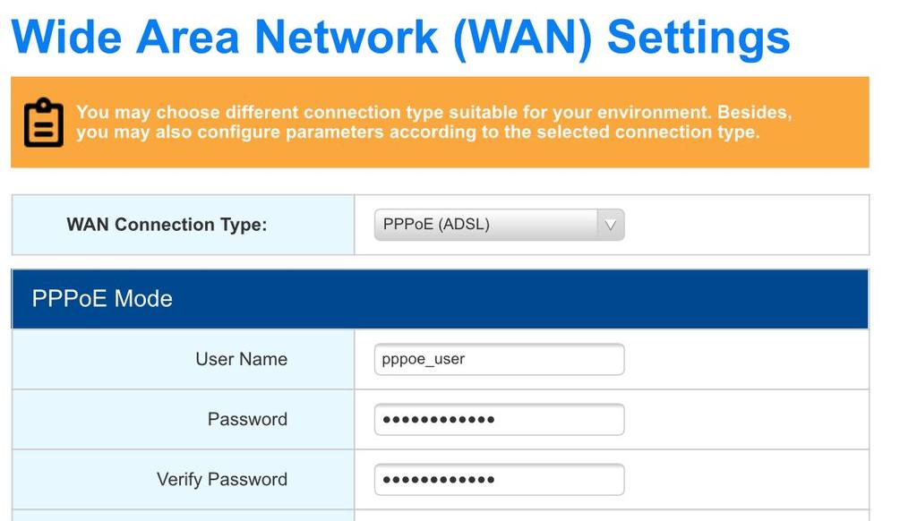Figure 2-10 WAN PPPoE setting User Name: User name for log in