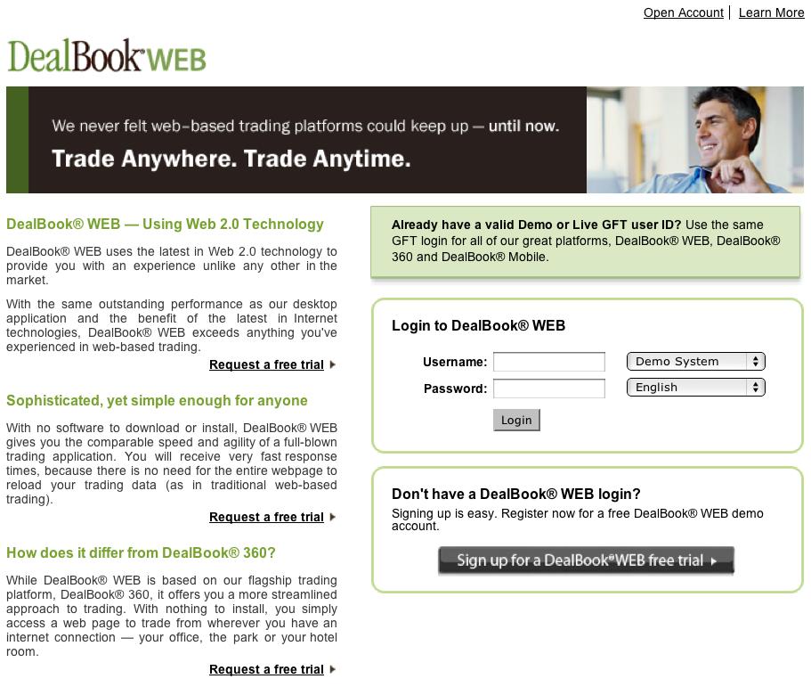 1 Logging in to DealBook WEB Continued. 1 Open an internet browser and navigate to the GFT website: gftuk.com. 2 2 Click the DealBook WEB Login button. This opens the Login website.