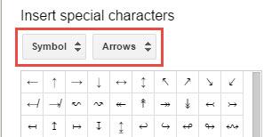 Special Characters Add special characters such as arrows, shapes, or accent marks to your documents. Insert a Special Character 1.