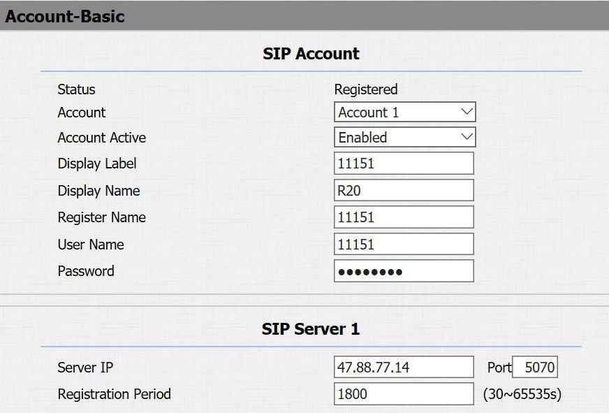 Go to Account->Basic to configure sip account and sip server. 2.3.1 SIP Account Status: To display register result. Display Label: To configure label displayed on the phone s LCD screen.