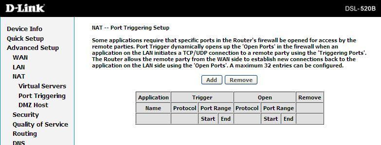 Section 7 - Device Info Port Triggering If you configure port triggering for a certain application, you must determine a so-called trigger port and the protocol (TCP or UDP) that this