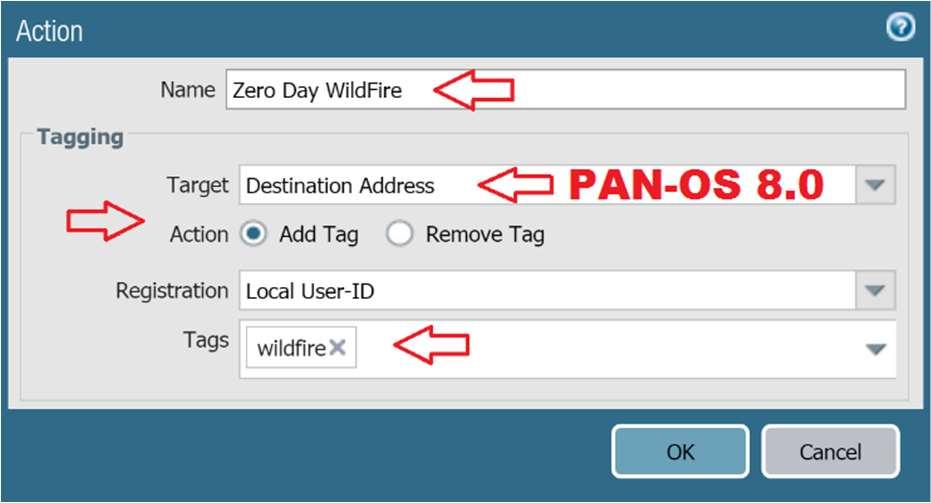 4 iv. Type " Zero Day WildFire" under the Name field. Under Target, specify "Destination or Source Address" (depending on whether you work in 8.0 or 8.1 code).