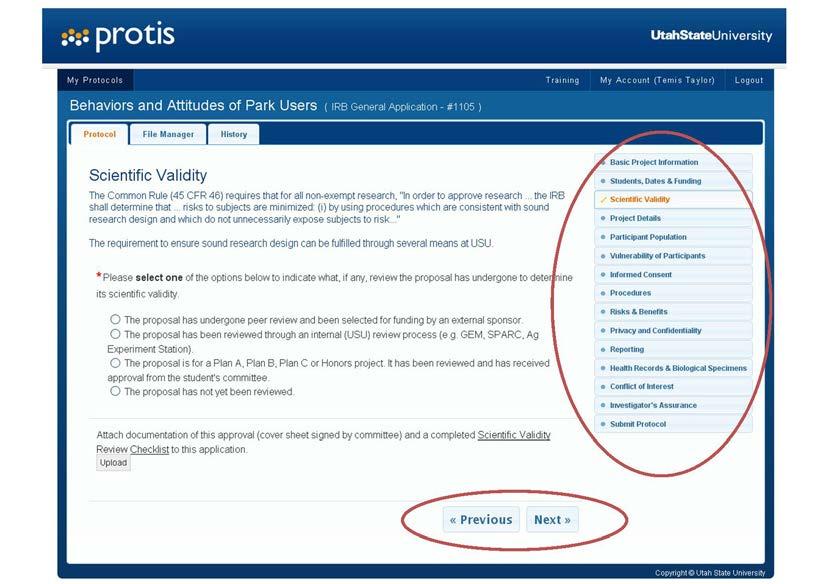 Completing the Application Protis will save your work whenever you click on Next, Previous, or one of the links in the navigation bar on the right side.