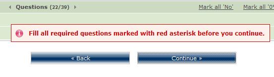 If you are prevented from going to the next section, check for questions marked with a red asterisk. These are required fields and must be completed to get to the next section. 11.