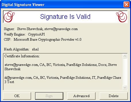Accessibility Features 69 For example, the following dialog illustrates a valid signature: The signer The signature engine used to sign the form The algorithm used to create the document hash.