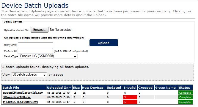 Device Uploads Clicking the Device Uploads tab on the navigation bar opens the Device Batch Uploads page.