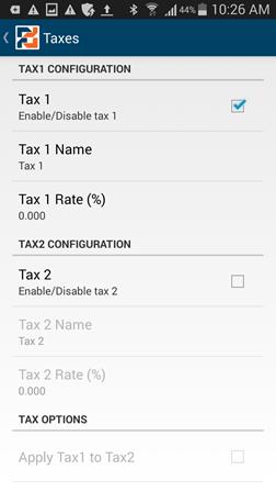 5 Mobile Pay Plus Settings 5.1 TAXES Taxes are calculated automatically with each sale, based on the options you select. You can apply two different tax rates to transactions.