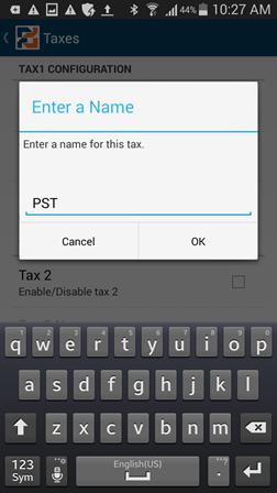 5 Mobile Pay Plus Settings 4. Tap Tax 1 Name.