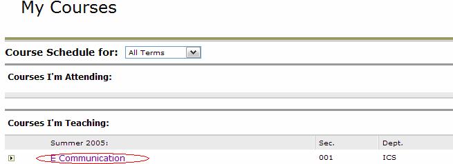 Note: You can now copy your Course Tool information from one section to another. That is, roll information from a section in one term to a section in the next term.
