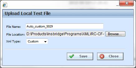 You can upload both Insbridge XML and custom XML files that are stored locally. Only XML file types can be uploaded. 1. Click Upload a Local Test File. A separate screen is shown.