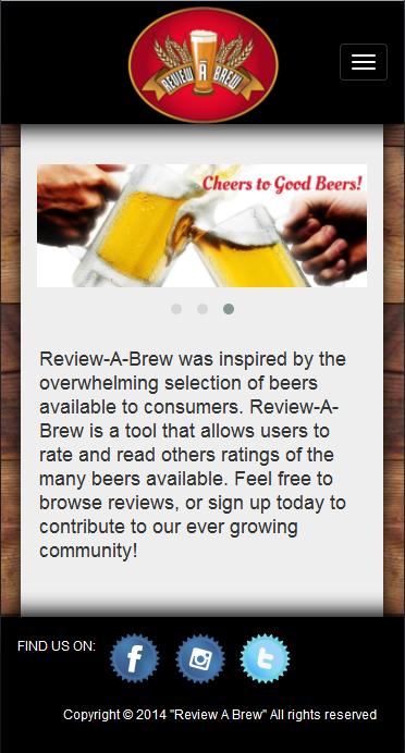 Review a Brew - Mobile Responsive: The fluid layout provides optimal viewing of the web application across all devices and screen sizes.