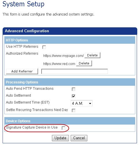 Using Terminals Setting Up Advanced Settings (Advanced Menu) To Configure Your Device Options You can set the Signature Capture Device in Use field when you have a certified device connected to your