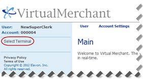 Using Your Virtual Terminals Setting Up Advanced Settings (Advanced Menu) To Select a Terminal 1.