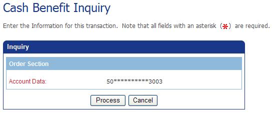 Using Your Virtual Terminals Performing Cash Benefit Transactions The Cash Benefit Inquiry screen displays a blank Card Account Data