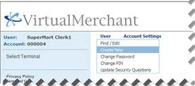 Managing Users Creating a New User Creating a New User To access a VirtualMerchant account, you must be added to the system as an authorized user.