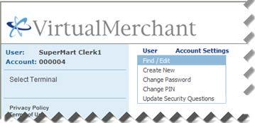 Managing Users Finding a User Account Finding a User Account Sometimes it becomes necessary to modify users accounts after they are granted access to the application.