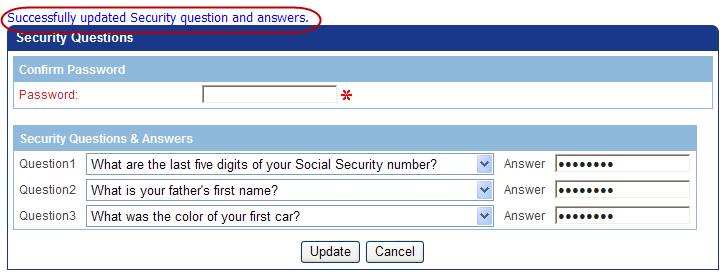 The new security question displays. 4. Enter your Answer. 5. Click Update.