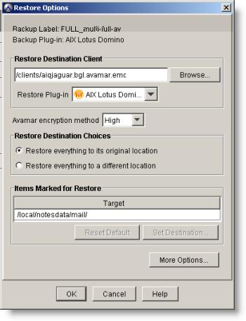 Restore and Recovery 11. From the Avamar encryption method list, select an encryption method to use for client/server data transfer during this restore.