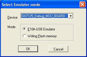 3 Connecting the E10A-USB Emulator (1) The [Select Emulator mode] dialog box will appear. Figure 6.