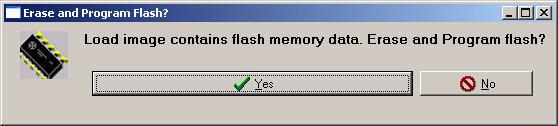As shown in Figure 14, another window may appear with a request to erase the flash memory data on the target.