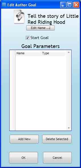 2. You will now see the Edit Author Goal window (see Figure 12). This window lets you edit the name of the Author Goal, specify whether it s the start goal, and create a list of Goal Parameters.
