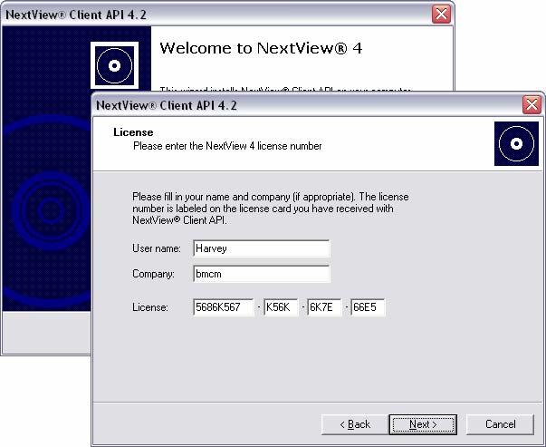 Software installation - Installation of NextView 4 Client API Before you start with the installation: Make sure that the installation of NextView 4 Server has been completed on the server before or