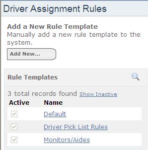 Chapter 2 Working with the Records 107 Adding Driver Assignment Rules for Pick Lists When you create a Pick List with a List Type of Drivers, you will have the option of selecting a driver assignment