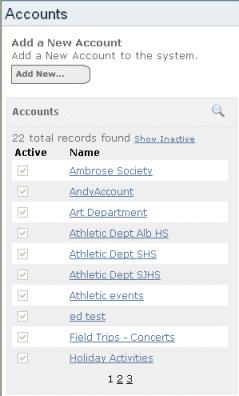 148 Setting Up Accounts Adding Account Records An account is the budget item you want to charge field trips against.