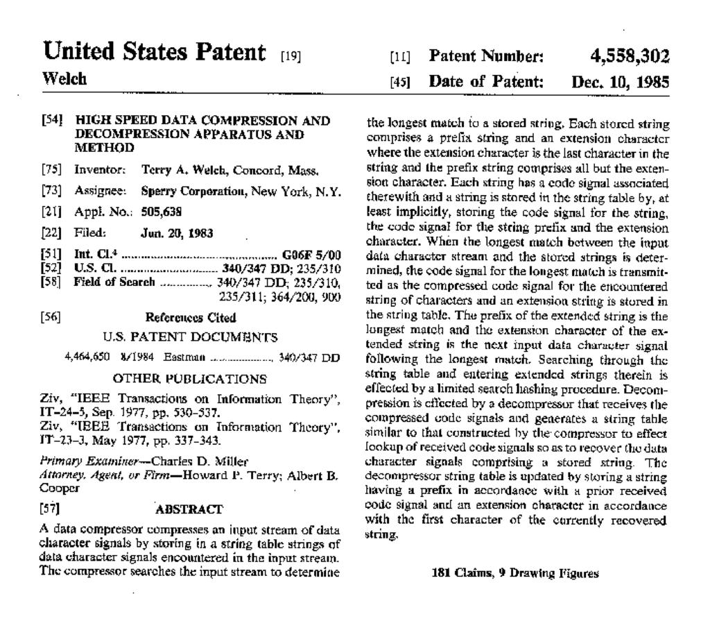 -- iv -- Appendix C: The Unisys LZW Patent A data compressor compresses an input stream of data character signals by storing in a string table strings of data character signals encountered in the